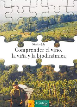 portada Comprender el Vino, la Viña y la Biodinámica