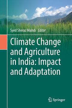 portada Climate Change and Agriculture in India: Impact and Adaptation (in English)