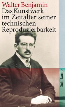 portada Das Kunstwerk im Zeitalter Seiner Technischen Reproduzierbarkeit: Drei Studien zur Kunstsoziologie (Suhrkamp Taschenbuch) (in German)