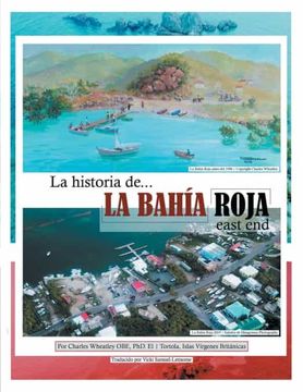 portada La Historia de la Bahia Roja, East end