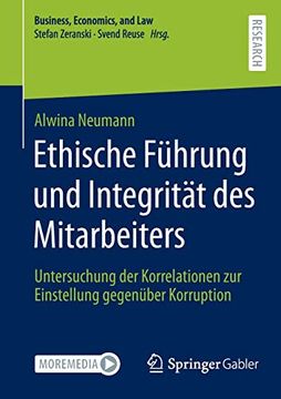 portada Ethische Führung und Integrität des Mitarbeiters: Untersuchung der Korrelationen zur Einstellung Gegenüber Korruption (en Alemán)