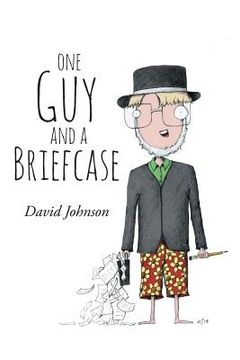 portada One Guy and a Briefcase (en Inglés)
