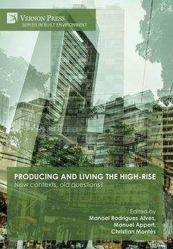 portada Producing and living the high-rise: New contexts, old questions? (en Inglés)