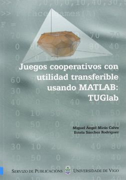 portada juegos cooperativos con utilidad transferible usando matlab:tuglab(+cd)