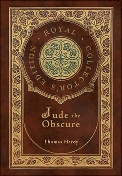 portada Jude the Obscure (Royal Collector's Edition) (Case Laminate Hardcover with Jacket) (en Inglés)