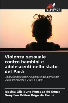 portada Violenza sessuale contro bambini e adolescenti nello stato del Pará (en Italiano)