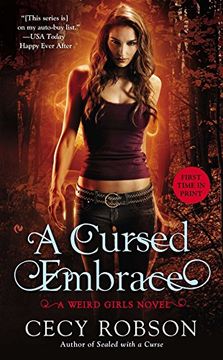 portada A Cursed Embrace: A Weird Girls Novel (in English)
