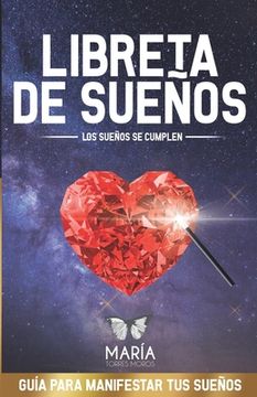 portada Libreta de Sueños: Los Sueños Se Cumplen (in Spanish)