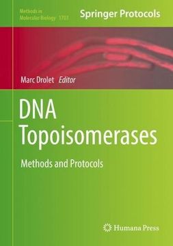 portada Dna Topoisomerases: Methods and Protocols (Methods in Molecular Biology) (en Inglés)