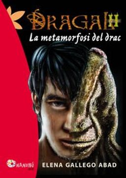 portada Dragal 2. La metamorfosi del drac (in Catalá)