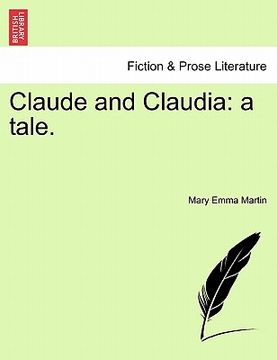 portada claude and claudia: a tale. (in English)