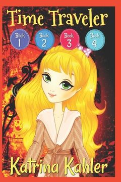 portada Time Traveler - Books 1, 2, 3 & 4 (in English)