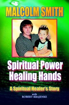 portada spiritual power, healing hands (en Inglés)