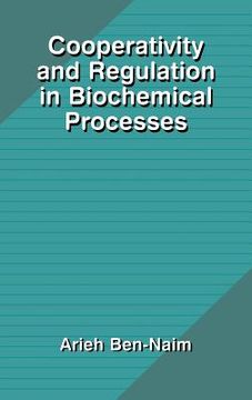 portada Cooperativity and Regulation in Biochemical Processes (in English)