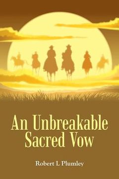 portada An Unbreakable Sacred Vow (en Inglés)