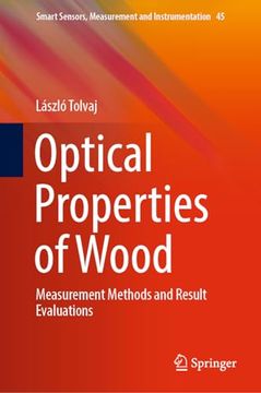 portada Optical Properties of Wood: Measurement Methods and Result Evaluations (en Inglés)