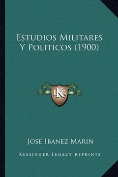 portada Estudios Militares y Politicos (1900)