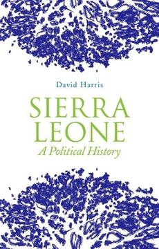 portada Sierra Leone: A Political History (en Inglés)