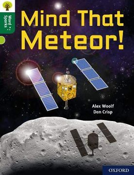 portada Oxford Reading Tree Word Sparks: Level 12: Mind That Meteor! (en Inglés)