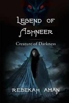 portada Legend of Ashneer Creature of Darkness