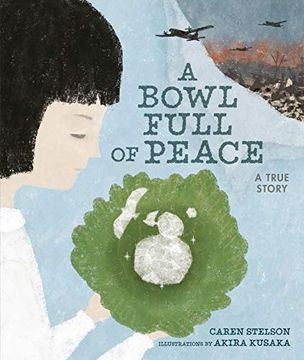portada A Bowl Full of Peace: A True Story (en Inglés)