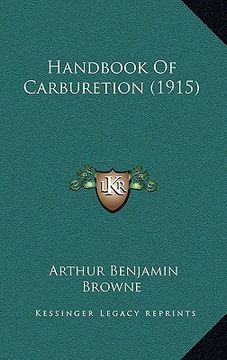 portada handbook of carburetion (1915) (en Inglés)