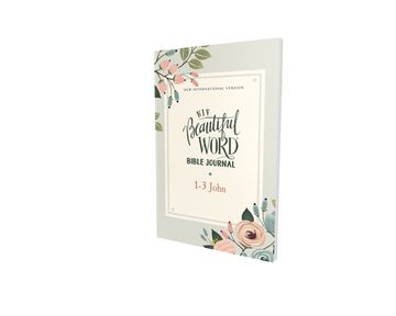 portada Niv, Beautiful Word Bible Journal, 1-3 John, Paperback, Comfort Print (in English)