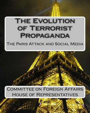 portada The Evolution of Terrorist Propaganda: The Paris Attack and Social Media (in English)