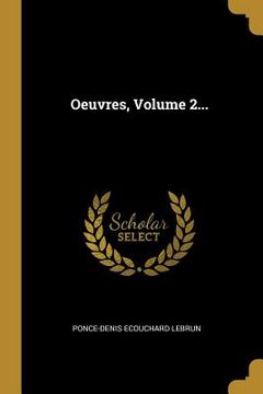 portada Oeuvres, Volume 2... (en Francés)