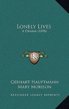 portada lonely lives: a drama (1898) (en Inglés)