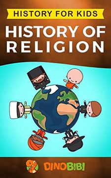 portada History for Kids: History of Religion (en Inglés)