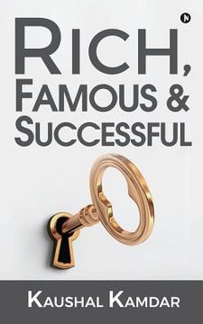 portada Rich, Famous & Successful (en Inglés)