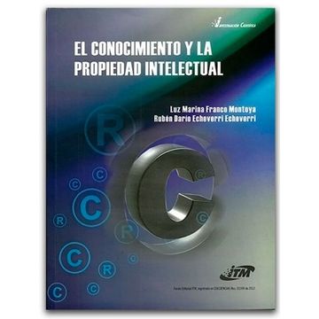 portada El Conocimiento y la Propiedad Intelectual (in Spanish)