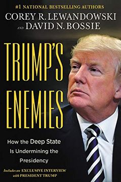 portada Trump's Enemies: How the Deep State is Undermining the Presidency (en Inglés)