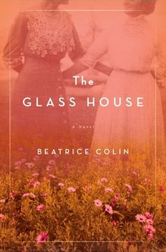 portada The Glass House: A Novel (en Inglés)