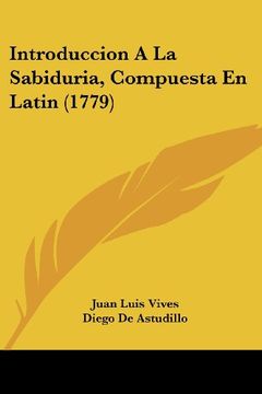 portada Introduccion a la Sabiduria, Compuesta en Latin (1779)