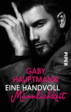 portada Eine Handvoll Männlichkeit: Roman (in German)