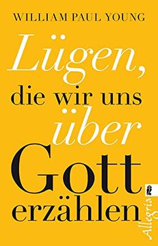 portada Lügen, die wir uns Über Gott Erzählen (in German)