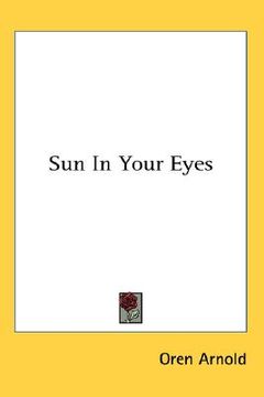 portada sun in your eyes (en Inglés)