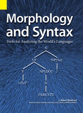 portada Morphology and Syntax: Tools for Analyzing the World's Languages (en Inglés)