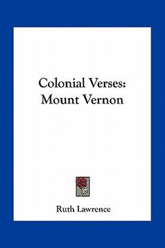 portada colonial verses: mount vernon (en Inglés)