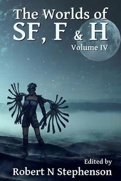 portada The Worlds of Sf, F & H Volume IV (en Inglés)