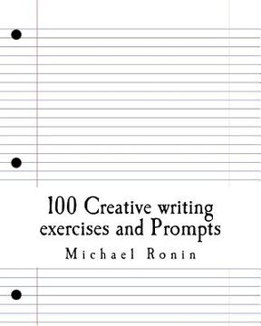 portada 100 Creative writing exercises and Prompts (en Inglés)
