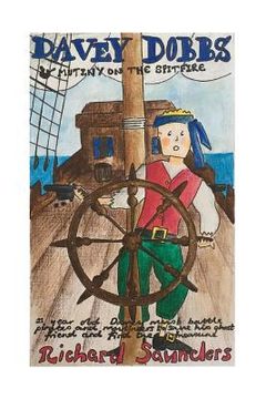 portada Davey Dobbs and Mutiny on The Spitfire: 11 year old Davey must battle pirates and mutineers to save his ghost friend and find the treasure (in English)