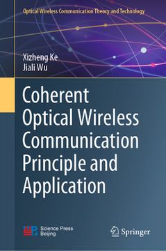 portada Coherent Optical Wireless Communication Principle and Application (en Inglés)