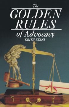 portada Golden Rules of Advocacy (en Inglés)