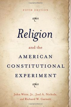 portada Religion and the American Constitutional Experiment