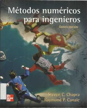 Libro Métodos Numéricos Para Ingenieros De Steven C Chapra, Raymond P ...