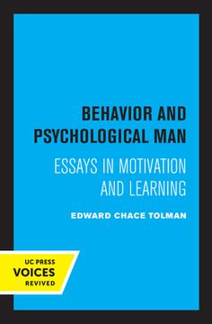 portada Behavior and Psychological Man: Essays in Motivation and Learning (en Inglés)