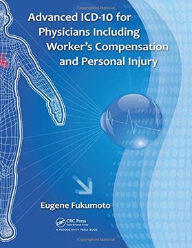 portada Advanced ICD-10 for Physicians Including Worker's Compensation and Personal Injury (in English)